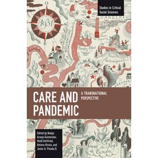 (英文圖書)Care and Pandemic: A Transnational Perspective 平裝版, Haymarket Books, 英文