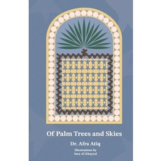 (영문도서) Of Palm Trees and Skies Paperback, Elf Publishing, English, 9789948738503