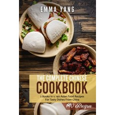 (영문도서) The Complete Chinese Cookbook: 2 Books In 1: 140 Asian Food Recipes For Tasty Dishes From China Paperback, Independently Published, English, 9798749406245