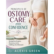 (英文圖書)Principles of Ostomy Care and Confidence 平裝版, Independently Published, 英文