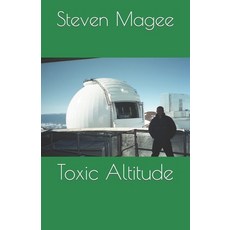 (英文圖書)Toxic Altitude 平裝版, Independently Published, 英文