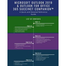 (영문도서) Microsoft Outlook 2019 & Outlook for Office 365 Succinct Companion(TM): A Quick and Detailed ... Paperback, Independently Published, English, 9781790838448