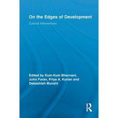 (영문도서) On the Edges of Development: Cultural Interventions Paperback, Routledge, English, 9780415650533