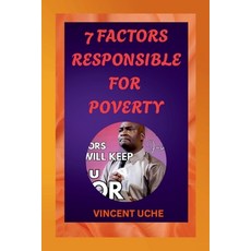 (英文圖書)7 factors responsible for poverty: A very vital Note by Apostle selman 平裝版, Independently Published, English