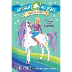 Unicorn Academy Nature Magic #2: Phoebe and Shimmer, 기본