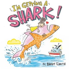 I'm Getting a Shark!, Nancy Paulsen Books