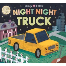 Night Night Books: Night Night Truck Board Books, Priddy Books Us, English, 9781684491902
