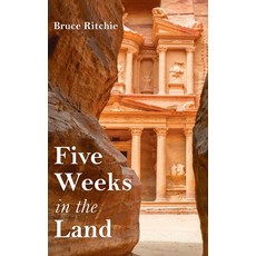 (영문도서) Five Weeks in the Land Hardcover, Resource Publications (CA), English, 9781666714586