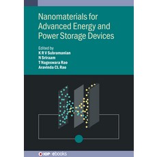 (영문도서) Nanomaterials for Advanced Energy and Power Storage Devices Hardcover, IOP Publishing Ltd, English, 9780750348997