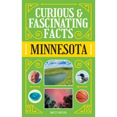 (영문도서)Curious & Fascinating Facts: Minnesota Paperback, Adventure Publications, English, 9781647556600