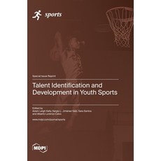 (영문도서) Talent Identification and Development in Youth Sports Hardcover, Mdpi AG, English, 9783036576930