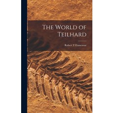 (영문도서) The World of Teilhard Hardcover, Hassell Street Press, English, 9781014009890
