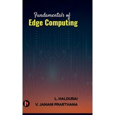 (영문도서) Fundamentals of Edge Computing Hardcover, Notion Press, English, 9798895567173