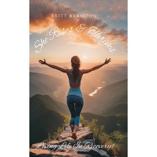 (英文圖書)She Rises & Thrives Loving Life In Recovery! 精裝版, Spines, 英文
