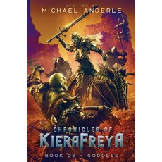 (英文圖書)Goddess: Chronicles of KieraFreya Book 6 平裝版, Lmbpn Publishing, 英文