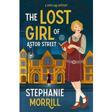 (영문도서)The Lost Girl of Astor Street: A Piper Sail Mystery Paperback, Blink, English, 9780310175803