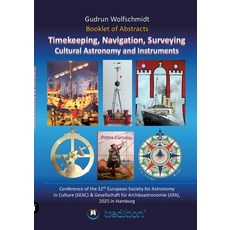 (영문도서)Booklet of Abstracts. Timekeeping Navigation Surveying - Cultural Astronomy an... Paperback, Tredition Gmbh, English, 9783384674401