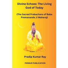 (英文圖書)Divine Echoes: The Living God of Today (The Sacred Prabachans of Baba Premananda... 平裝版, Pkrbur Publication, 英文