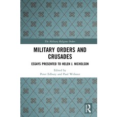 (英文圖書)Military Orders and Crusades: Essays Presented to Helen J. Nicholson 精裝版, Routledge, 英文