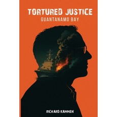 (英文圖書)Tortured Justice: Guantanamo Bay 平裝版, McGilligan Publishing, 英文