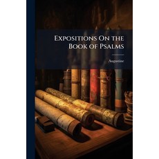 (英文圖書)Expositions On the Book of Psalms 平裝版, Hutson Street Press, 英文