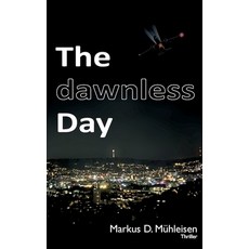 (英文圖書)The dawnless Day 平裝版, Bod - Books on Demand, 英文