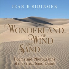(英文圖書)Wonderland of Wind and Sand: Poems and Photographs of the Great Sand Dunes 平裝版, Silver Sage, 英文