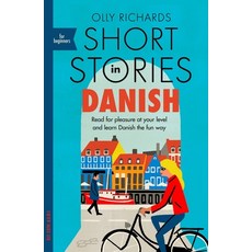 (영문도서)Short Stories in Danish for Beginners: Read for Pleasure at Your Level Expand Y... Paperback, Teach Yourself, English, 9781529303117