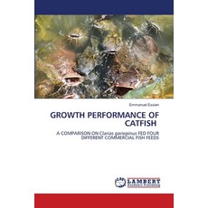 (영문도서) Growth Performance of Catfish Paperback, LAP Lambert Academic Publis..., English, 9783659864742