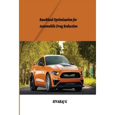 (영문도서) Basebleed Optimization For Automobile Drag Reduction Paperback, Wsm Publisher, English, 9781805298533
