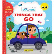 Little Explorers: Things That Go!: A Lift-The-Flap Book Board Books, Crackboom! Books, English, 9782898021268