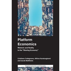 (영문도서) Platform Economics: Rhetoric and Reality in the Sharing Economy Paperback, English, 9781787542488