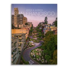 (영문도서) Above and Across San Francisco Hardcover, Trope Publishing Co., English, 9781951963323