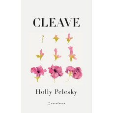 (영문도서)Cleave Paperback, Autofocus Books, English, 9781957392097