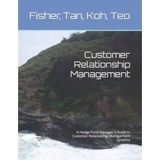 (영문도서) Crm: A Guide for Asset Managers to Customer Relationship Management Systems Paperback, Independently Published, English, 9798493231933