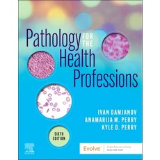 (영문도서) Pathology for the Health Professions Paperback, Saunders, English, 9780323654128