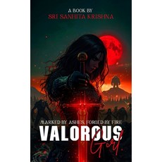 (영문도서)Valorous Girl Paperback, Bluerose Publishers, English, 9789373107547