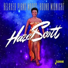 Hazel Scott 오디오 CD 앨범 Relaxed Piano Moods Round Midnight ORIGINAL RECORDINGS REMASTERED 미국 발송