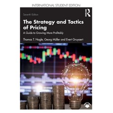 (영문도서) The Strategy and Tactics of Pricing: A Guide to Growing More Profitably International Student... Paperback, Routledge, English, 9781032540726
