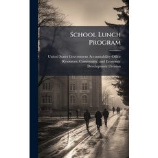 (영문도서)School Lunch Program Hardcover, Hutson Street Press, English, 9781024278880