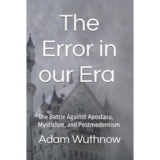 (英文圖書)The Error in our Era (B&W) 平裝版, Independently Published, 英文