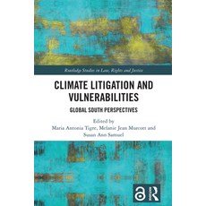(英文圖書)Climate Litigation and Vulnerabilities: Global South Perspectives 精裝版, Routledge, 英文
