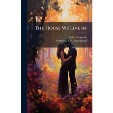 (英文圖書)The House We Live in 精裝版, Hutson Street Press, 英文