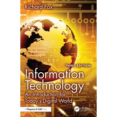(영문도서)Information Technology: An Introduction for Today's Digital World Hardcover, CRC Press, English, 9781032867205