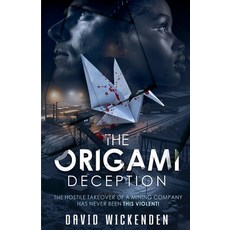 (영문도서) The Origami Deception Paperback, David Wickenden, English, 9798227127488