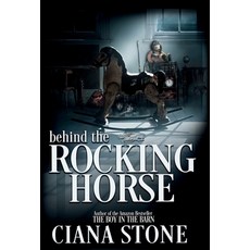 (영문도서) Behind the Rocking Horse Hardcover, Originalsyn, English, 9798986024905