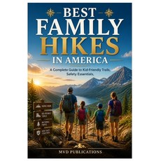 (英文圖書)Best Family Hikes in America 平裝版, Independently Published, 英文