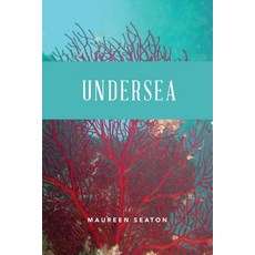 Undersea Paperback, Independently Published, English, 9798594513976