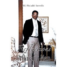 (영문도서)Reflections of an Ordinary Man Paperback, Xlibris Us, English, 9798369460177