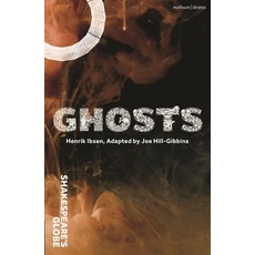 (영문도서) Ghosts Paperback, Methuen Drama, English, 9781350457355